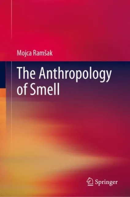 Anthropology of Smell