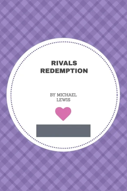 Rivals Redemption