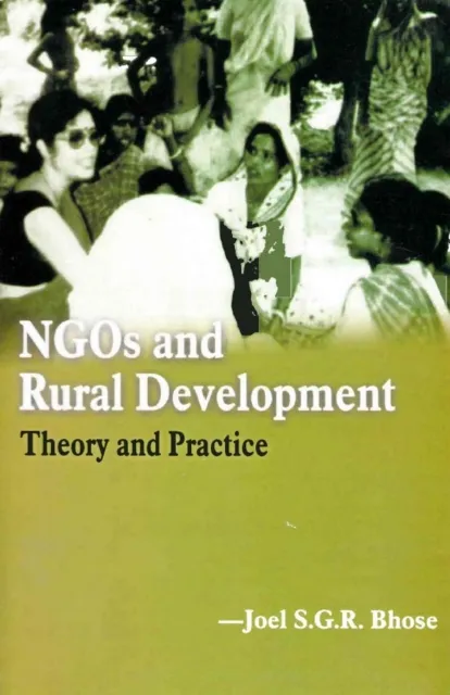 NGOs and Rural Development: Theory and Practice