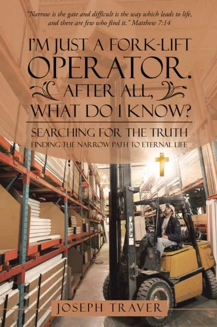 I'M Just a Fork-Lift Operator. After All, What Do I Know?