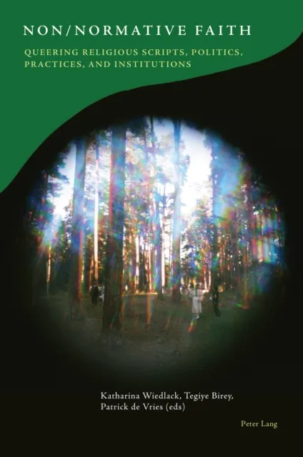 Non/Normative Faith