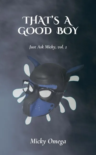 That's a Good Boy