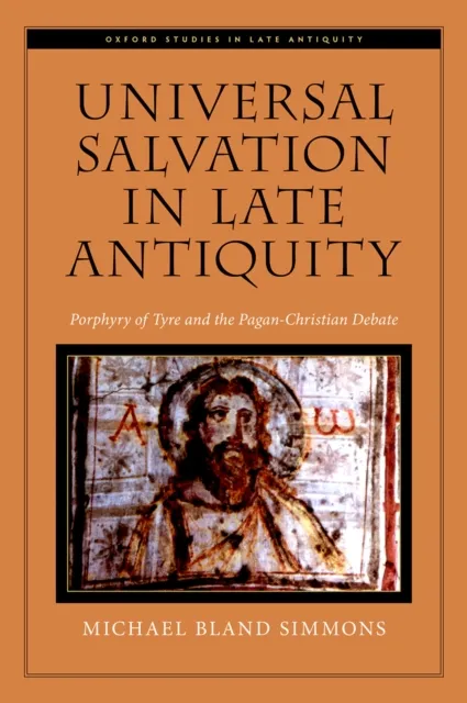 Universal Salvation in Late Antiquity