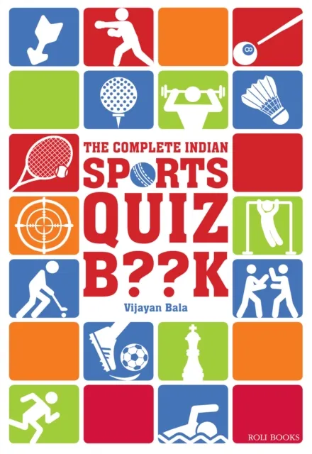 Complete Indian Sports Quiz Book