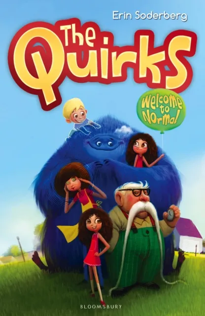 Quirks: Welcome to Normal
