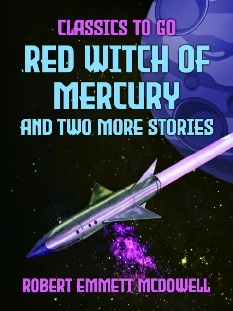 Red Witch of Mercury and two more stories