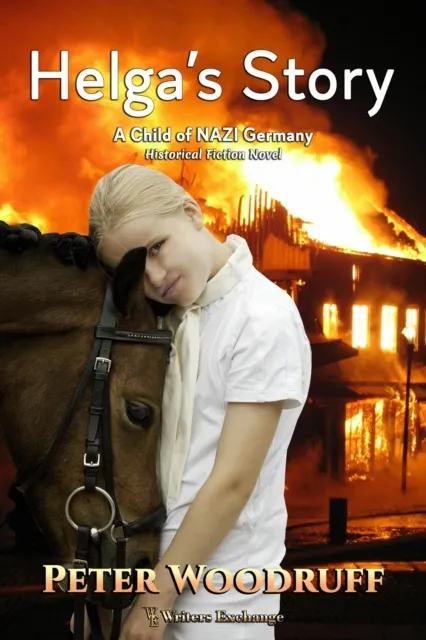 Helga's Story: A Child of NAZI Germany