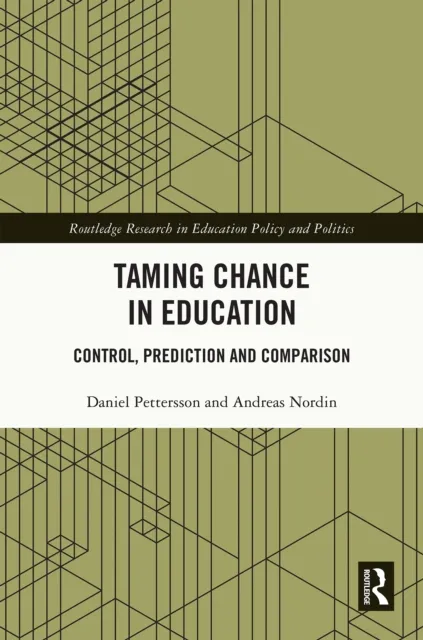Taming Chance in Education
