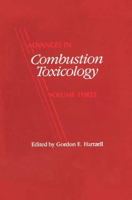 Advances in Combustion Toxicology, Volume III