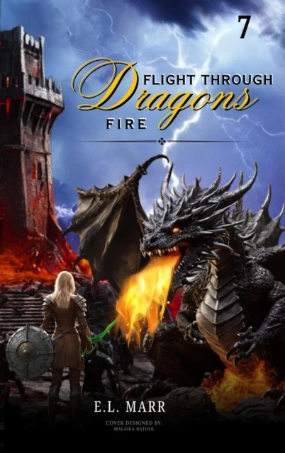 Flight Through Dragons Fire 7