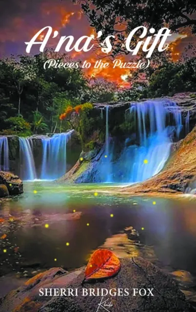 A'Na's Gift (Pieces to the Puzzle)