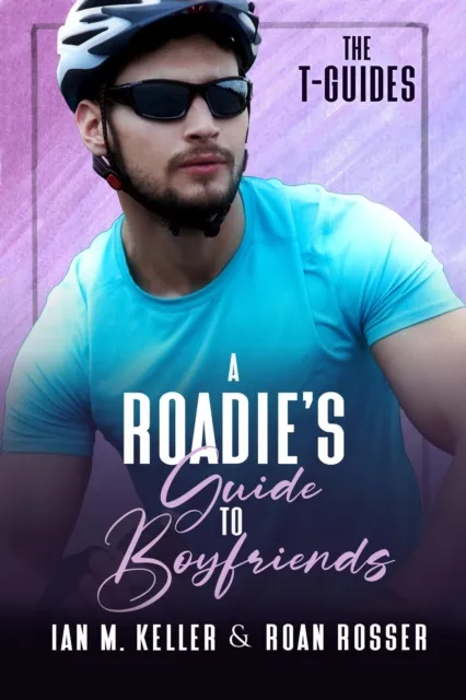 Roadie's Guide to Boyfriends