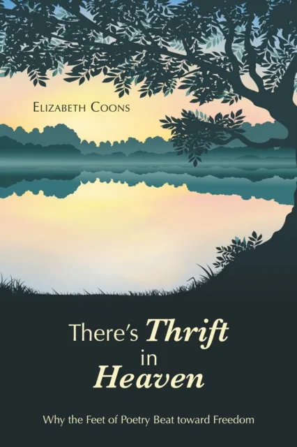 There's Thrift in Heaven