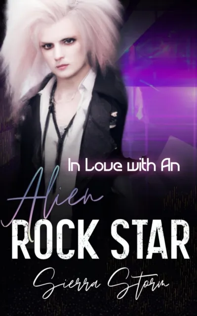 In Love with An Alien Rock Star