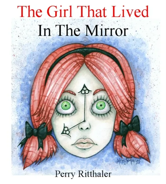 Girl That Lived In the Mirror
