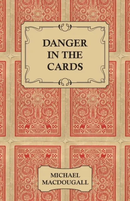 Danger in the Cards