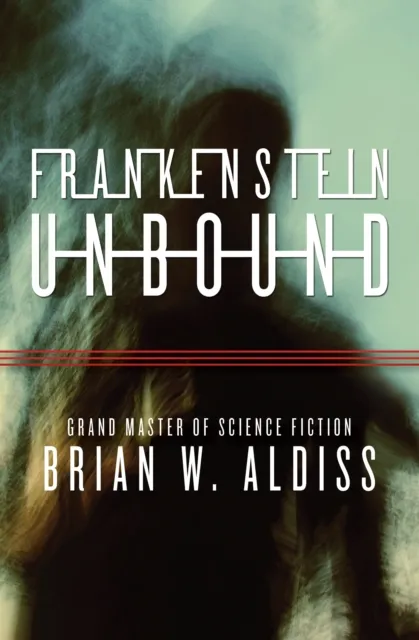 Frankenstein Unbound