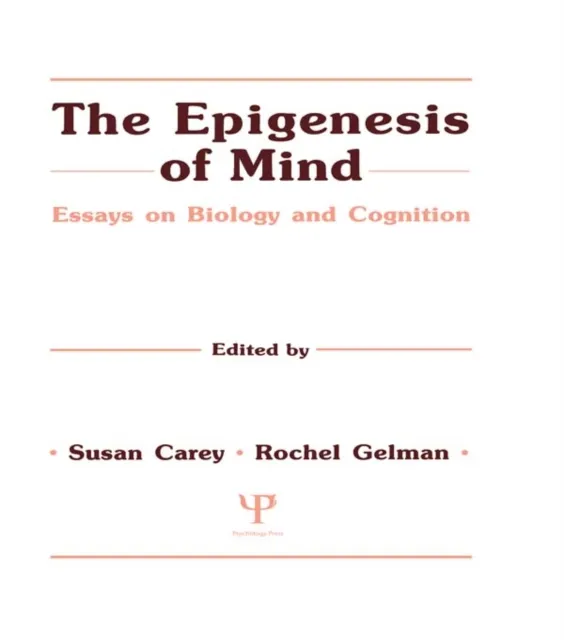 Epigenesis of Mind