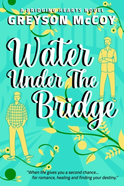 Water Under the Bridge