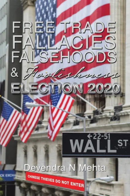 Free Trade Fallacies Falsehoods & Foolishness