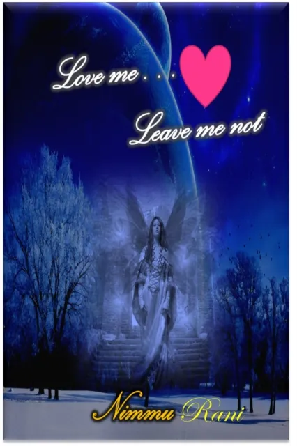 Love Me...Leave Me Not!