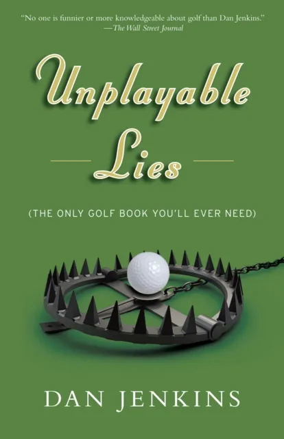 Unplayable Lies