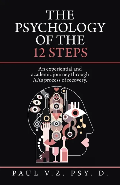 Psychology of the 12 Steps