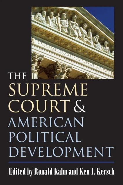 Supreme Court and American Political Development
