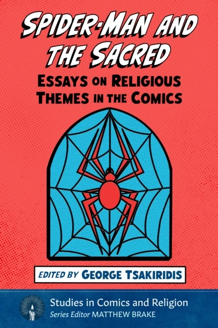 Spider-Man and the Sacred
