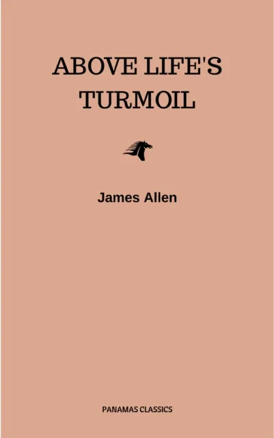 Above Life's Turmoil