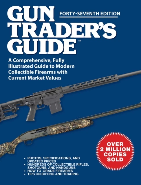 Gun Trader's Guide, Forty-Seventh Edition