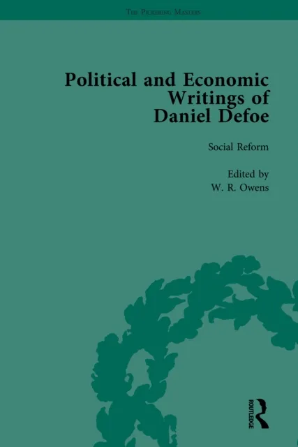 Political and Economic Writings of Daniel Defoe Vol 8