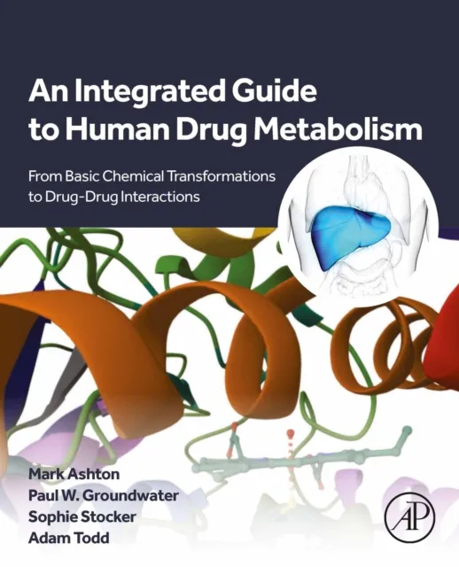 Integrated Guide to Human Drug Metabolism