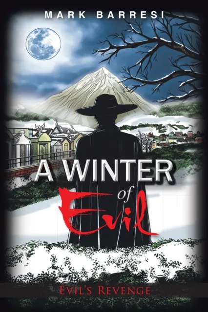 Winter of Evil