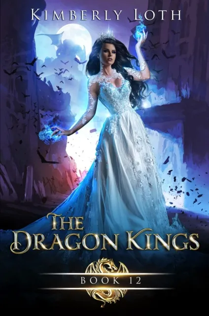 Dragon Kings Book Twelve