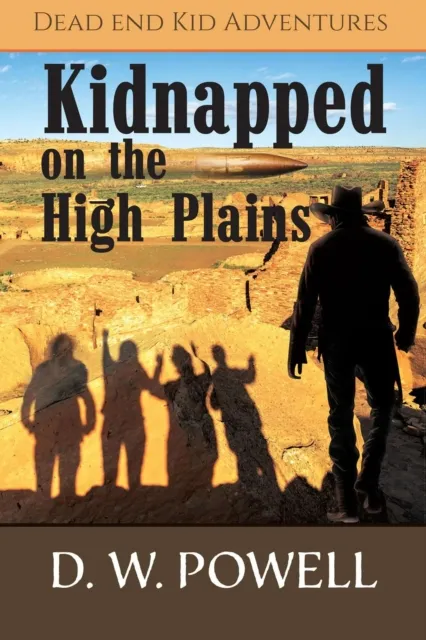 Kidnapped on the High Planes