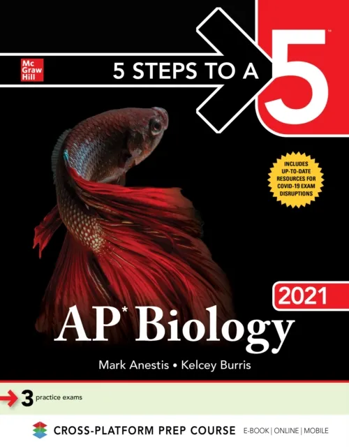 5 Steps to a 5: AP Biology 2021
