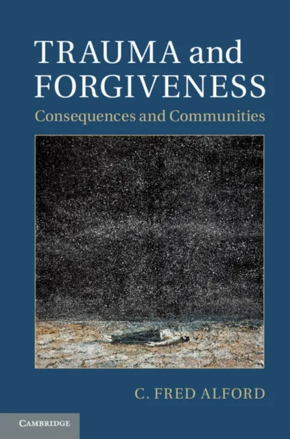Trauma and Forgiveness