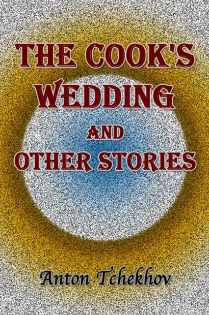 Cook's Wedding and Other Stories