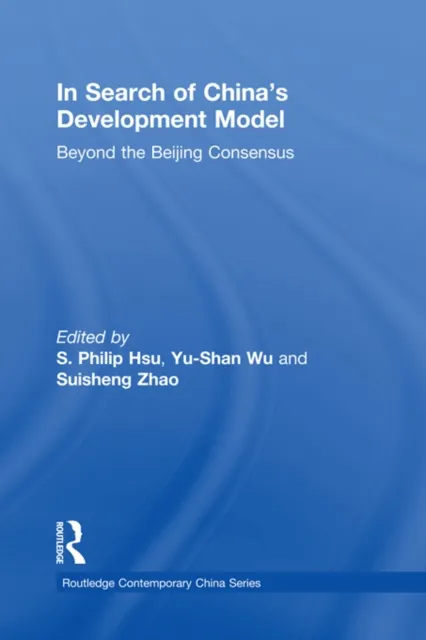 In Search of China's Development Model