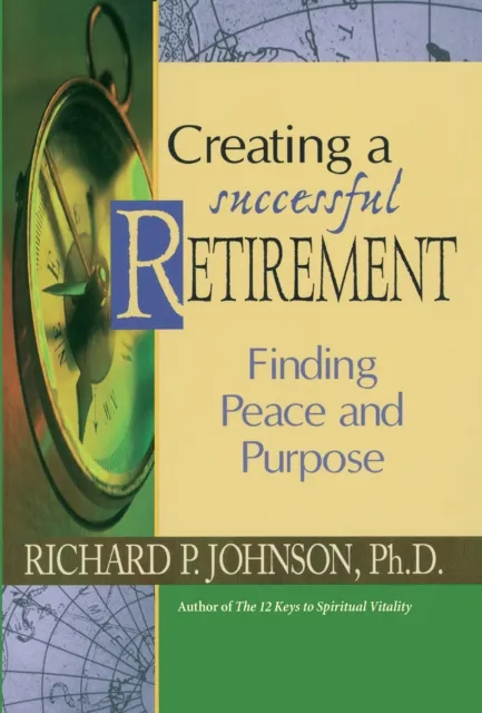Creating a Successful Retirement