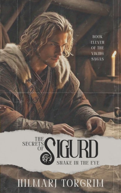 Secrets of Sigurd Snake-in-the-Eye