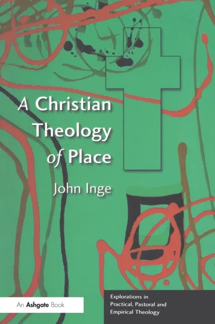 Christian Theology of Place