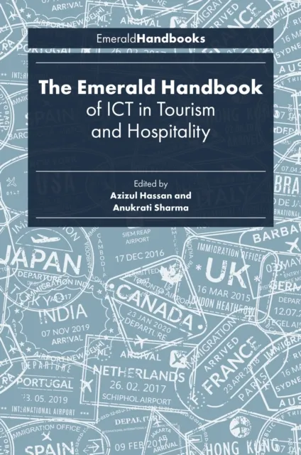 Emerald Handbook of ICT in Tourism and Hospitality