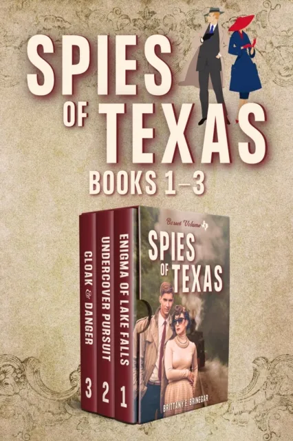 Spies of Texas - Volume 1: Books 1-3 Collection