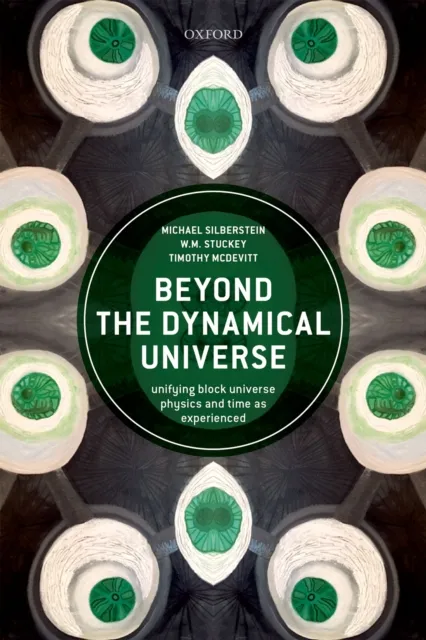 Beyond the Dynamical Universe