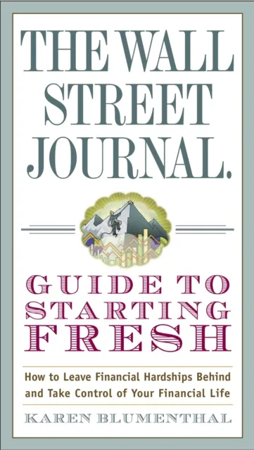 Wall Street Journal Guide to Starting Fresh