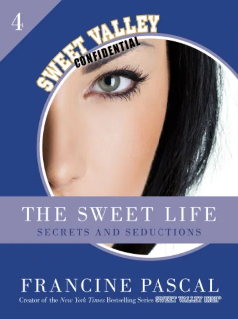 Sweet Life 4: Secrets and Seductions