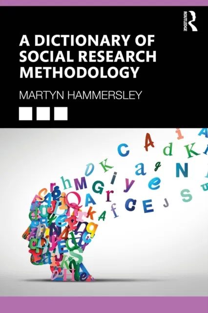Dictionary of Social Research Methodology