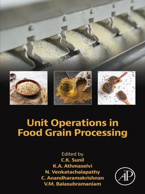 Unit Operations in Food Grain Processing